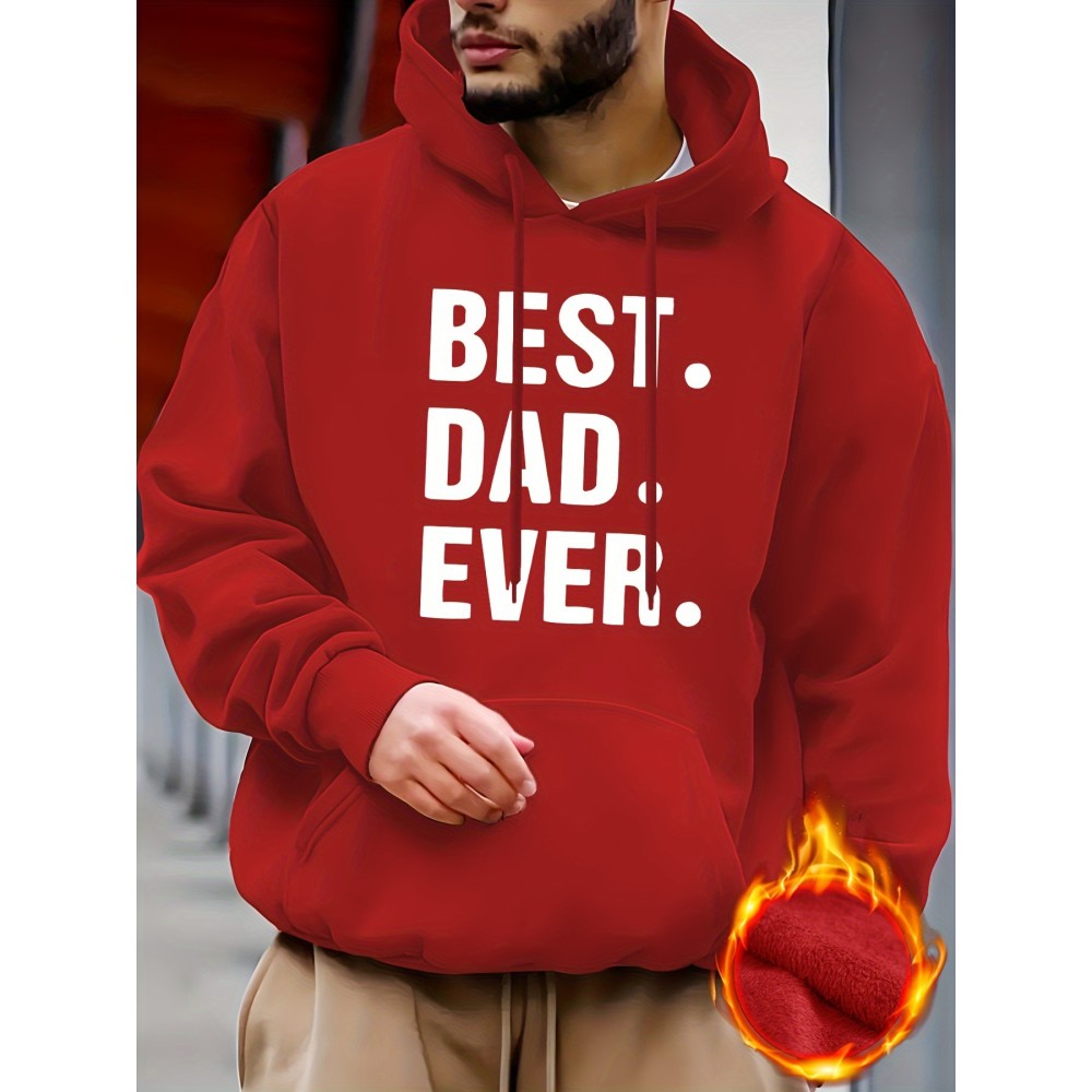 Best Dad Ever Hoodie for Men - Graphic Sweatshirt with Kangaroo Pocket - Comfy and Trendy Pullover for Fall and Winter