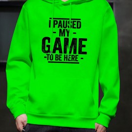 I PAUSED MY GAME Men's Pullover Hoodie - Long Sleeve Hooded Sweatshirt for Autumn/Winter