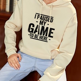 I PAUSED MY GAME Men's Pullover Hoodie - Long Sleeve Hooded Sweatshirt for Autumn/Winter