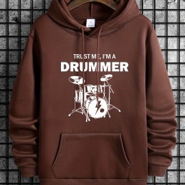 Trust Me I'm Drummer Print Hoodie, Cool Hoodies For Men, Men's Casual Graphic Design Pullover Hooded Sweatshirt With Kangaroo Pocket Streetwear For Winter Fall, As Gifts